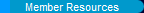 Member Resources